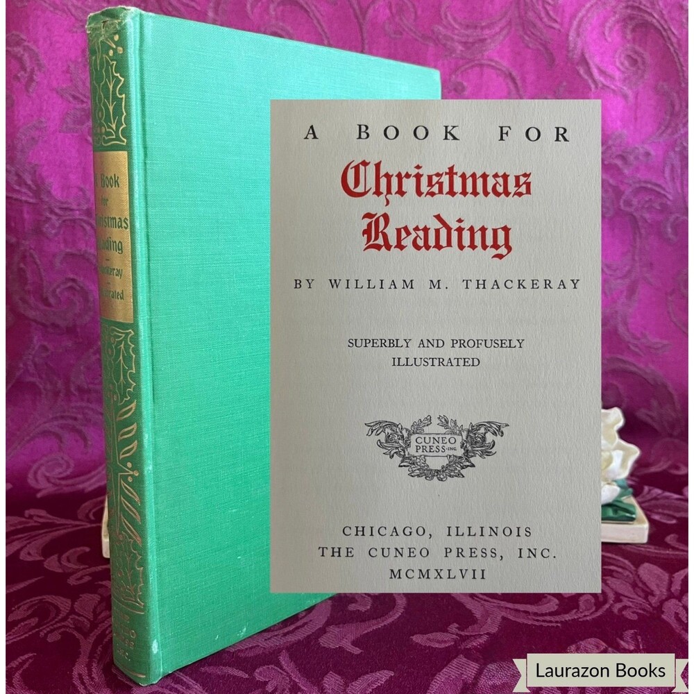 1947 A Book for Christmas Reading by William M. Thackeray, Vintage Book